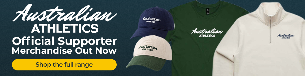 Promotional banner for Australian Athletics merchandise showing caps, a green shirt, a cream jacket, and a yellow 'Shop the full range' button.